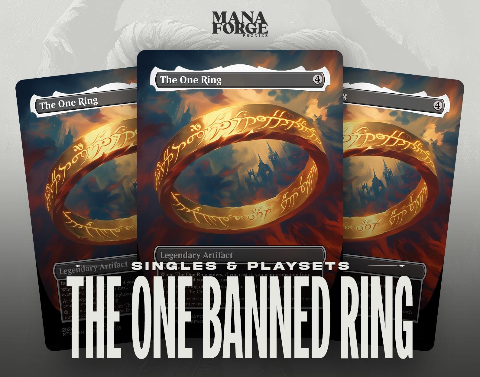 The One (Banned) Ring Proxy – Borderless Custom Art MTG Card | Singles or Playset for Commander