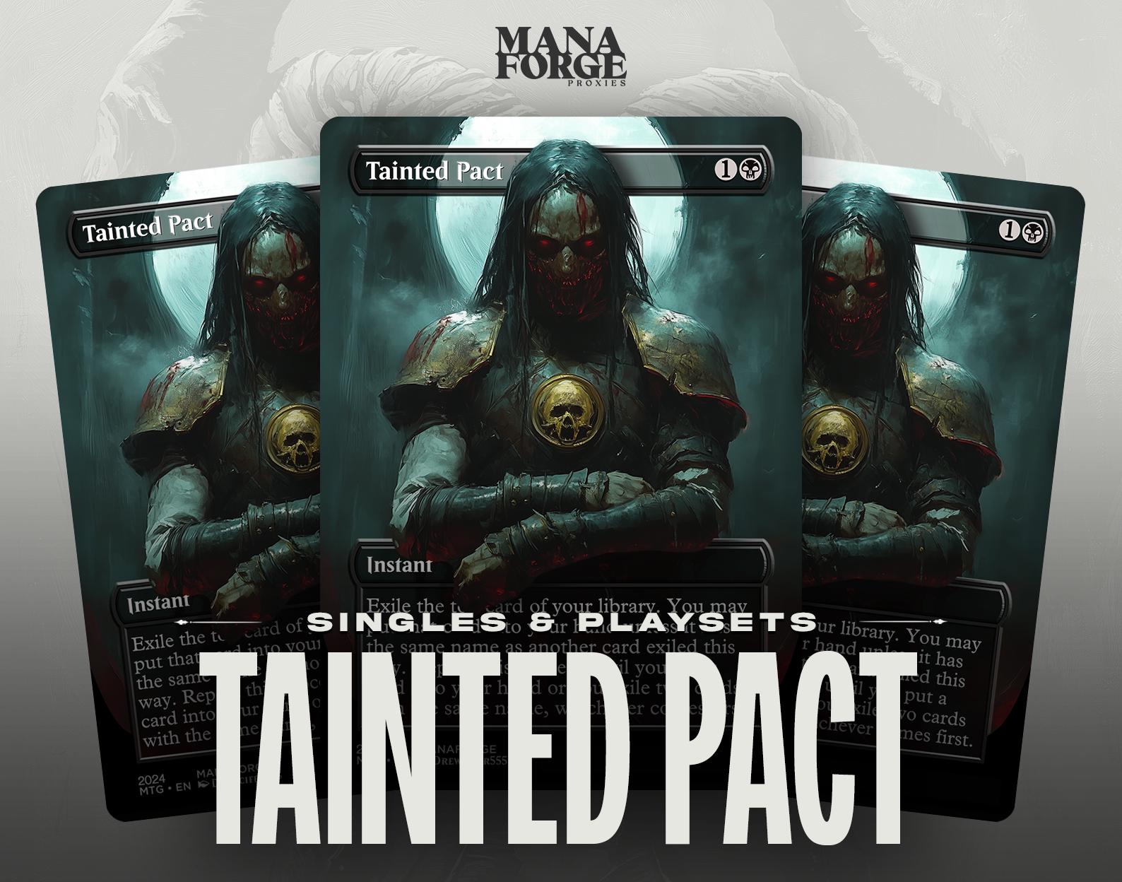 Tainted Pact Proxy – Borderless Custom Art MTG Card | Singles or Playset for Commander